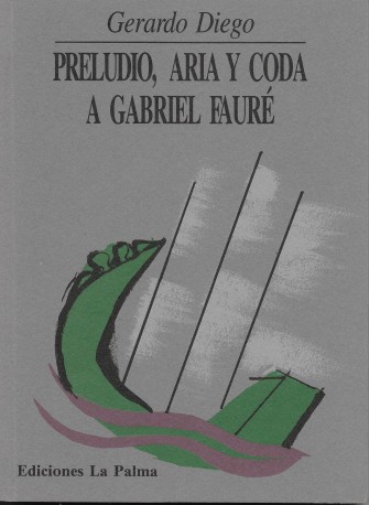 Preludio, aria y coda a Gabriel Fauré
