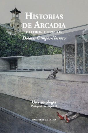 Historias de Arcadia (y otros cuentos)